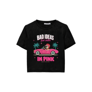 Camiseta Chica cropped BRIBÓN – Bad Ideas Look Better in Pink